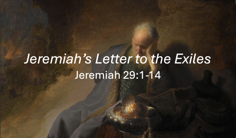Jeremiah’s Letter to the Exiles