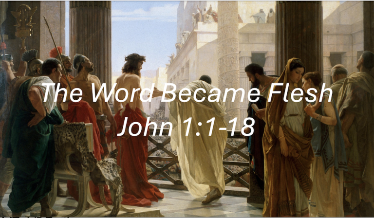 The Word Became Flesh