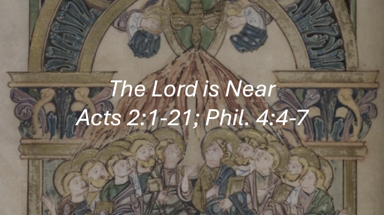 The Lord is Near