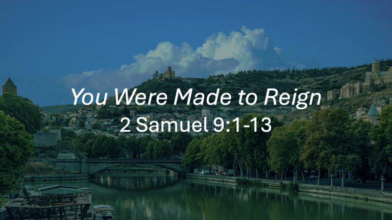 You Were Made to Reign