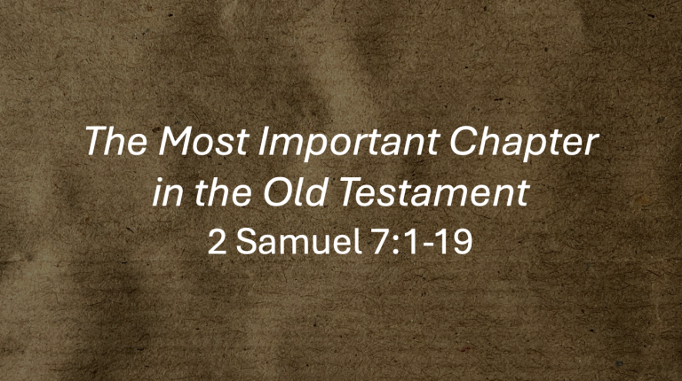 The Most Important Chapter in the Old Testament